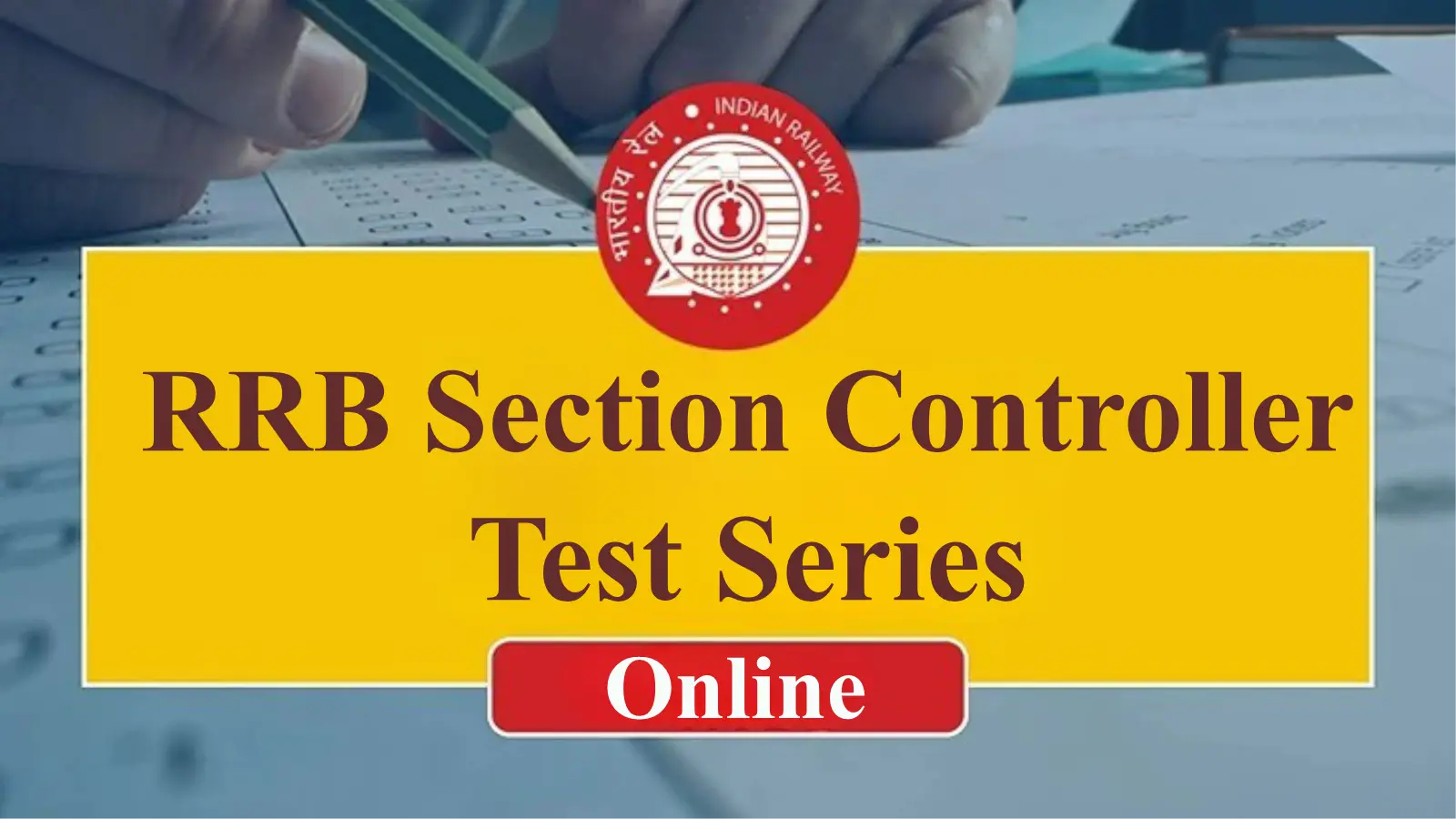 RRB Section Controller Psycho Test Series